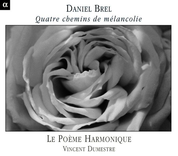 Brel: Quatre chemins de melancolie